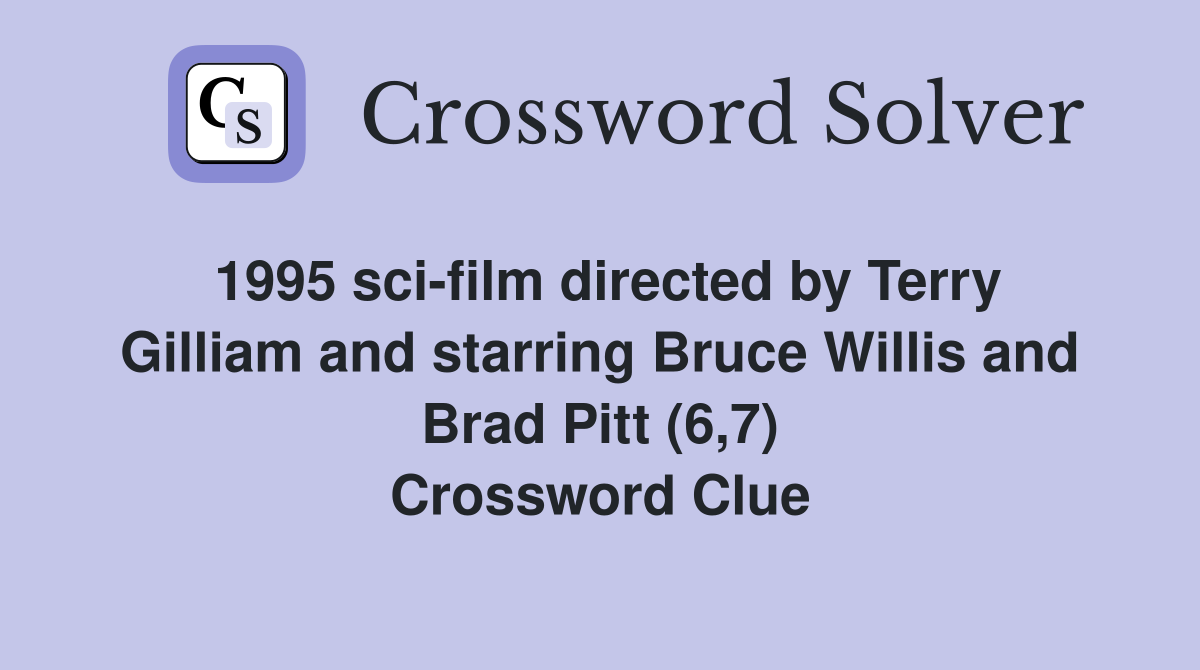 1995 scifilm directed by Terry Gilliam and starring Bruce Willis and